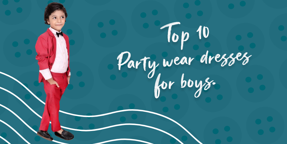 Top 10 Party wear dresses for boys